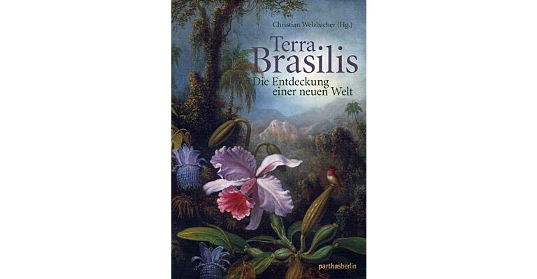 Terra Brasilis - Die Entdeckung einer neuen Welt