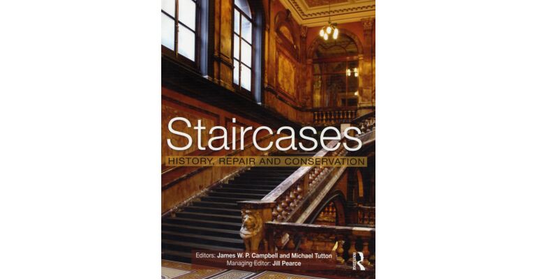 Staircases - History, Repair and Conservation