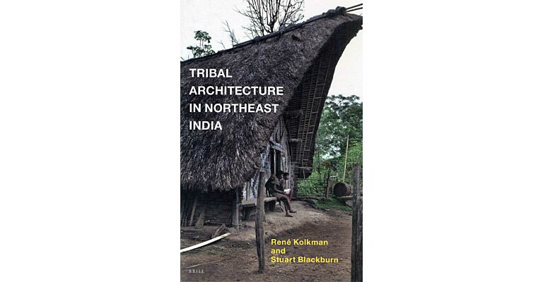 Tribal Architecture in Northeast India