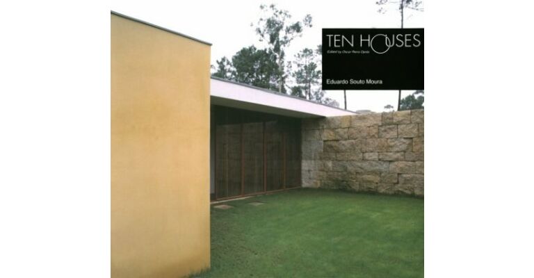 Ten Houses. Eduardo Souto Moura