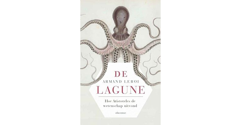 De Lagune - Hoe Aristoteles de wetenschap uitvond