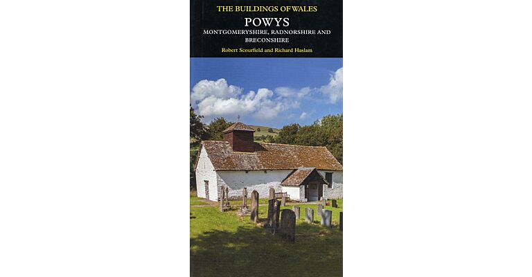 The Buildings of Wales - Powys