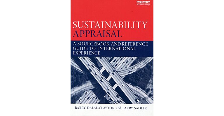 Sustainability Appraisal - A Sourcebook and Reference Guide