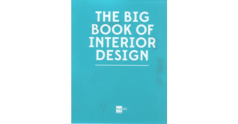 The Big Book of Interior Design