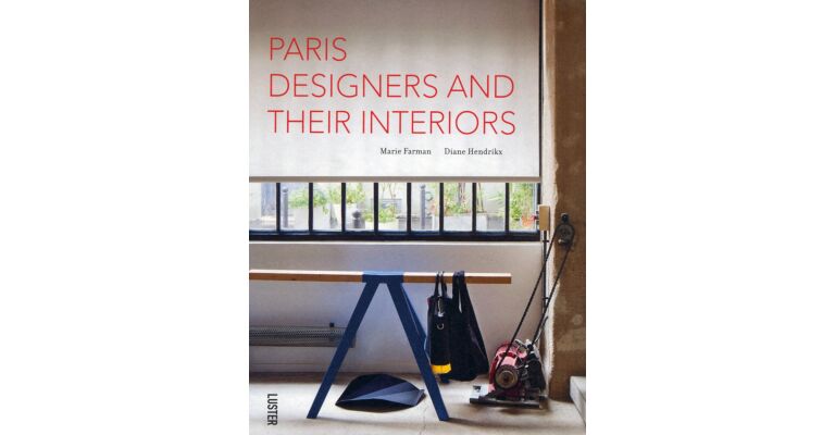Paris Designers and their Homes