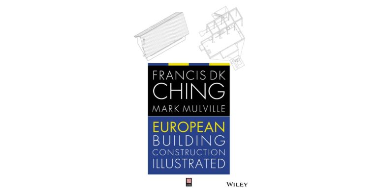 European Building Construction Illustrated