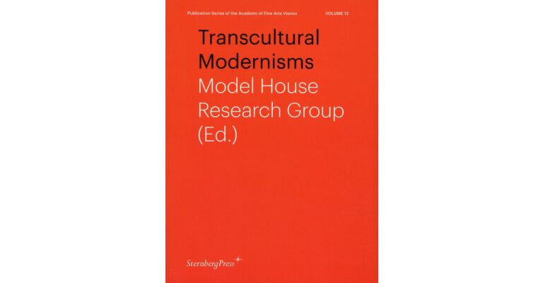 Model House Research Group Transcultural Modernisms