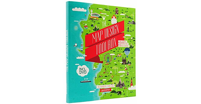 The Map Design Toolbox - Time-saving Templates for Graphic Design