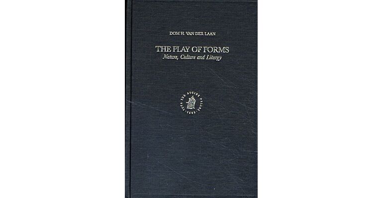 The Play of Forms - Nature, Culture and Liturgy