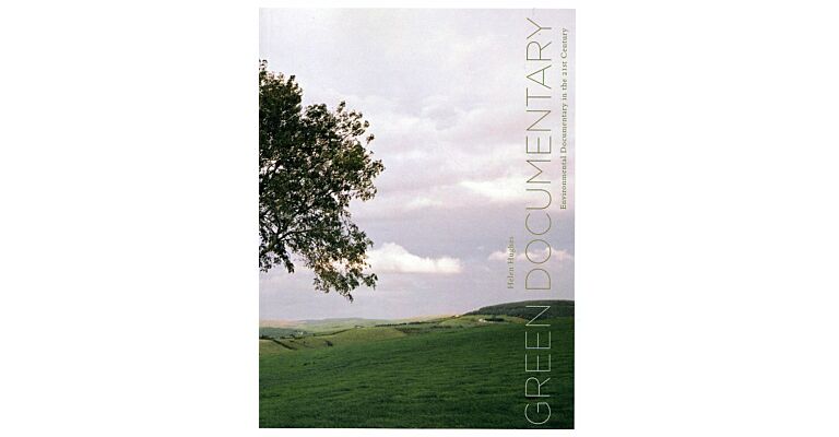 Green Doccumentary - Environmental Documentary in the 21st Century