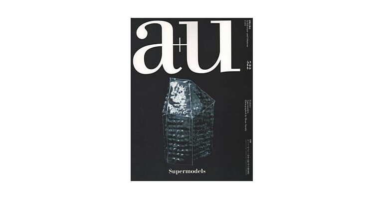 A+U 522 14:03 Supermodels