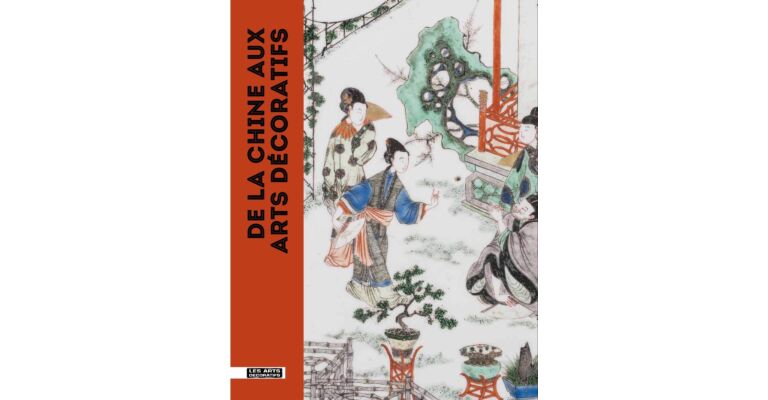 De la Chine aux Arts décoratifs : L'art chinois dans les collections du musée des Arts décoratifs