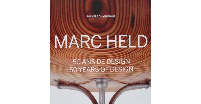 Marc Held - 50 ans de design / 50 years of design