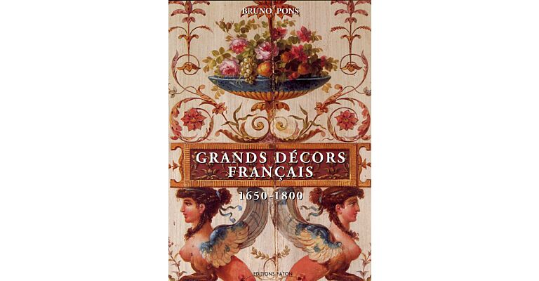 Grand Décors Français  1650-1800