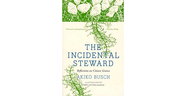 The Incidental Steward - Reflections on Citizen Science