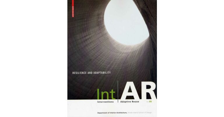 Interventions Adaptive Reuse  Vol. 5 - Resilience and Adaptability