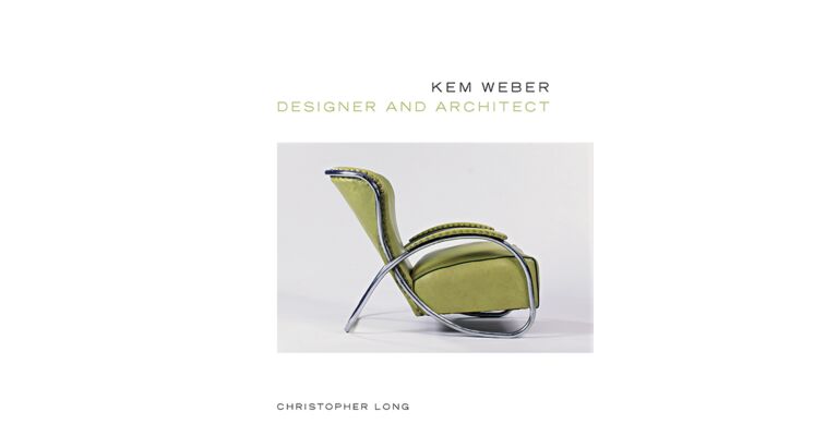 Kem Weber - Designer and Architect
