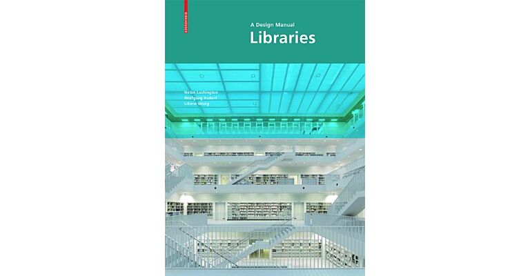 Libraries - A Design Manual