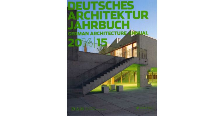DAM Deutsches Architektur Jahrbuch / German Architecture Annual 2014/2015
