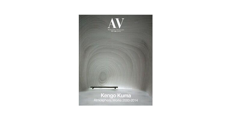 AV  Monografias 167-168 - Kengo Kuma Atmospheric Works 2000-2014