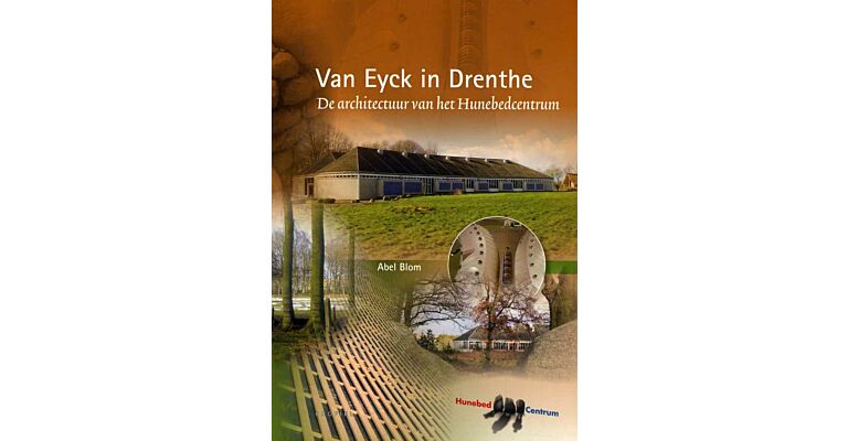 Van Eyck in Drenthe