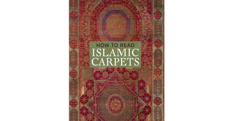 How to Read Islamic Carpets