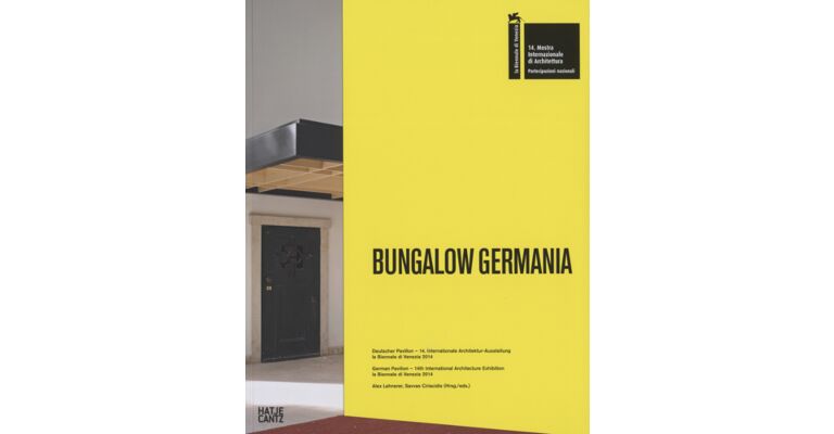 Bungalow Germania, German Pavilion - 14th International Architecture Exhibition