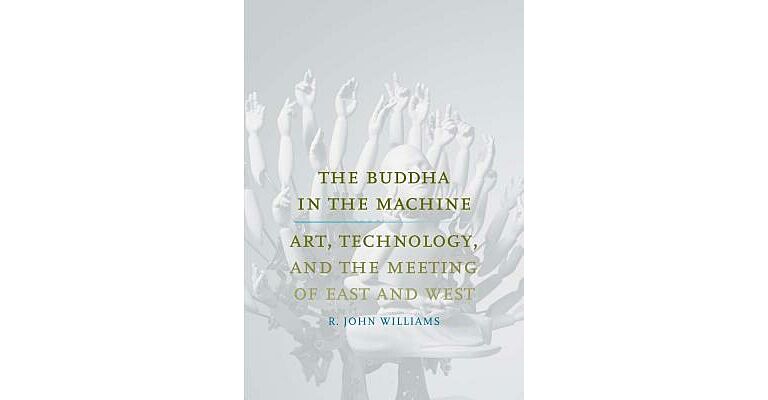 The Buddha in the Machine