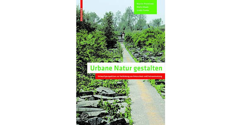 Urbane Natur gestalten