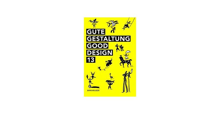 Gute Gestaltung, Good Design 13