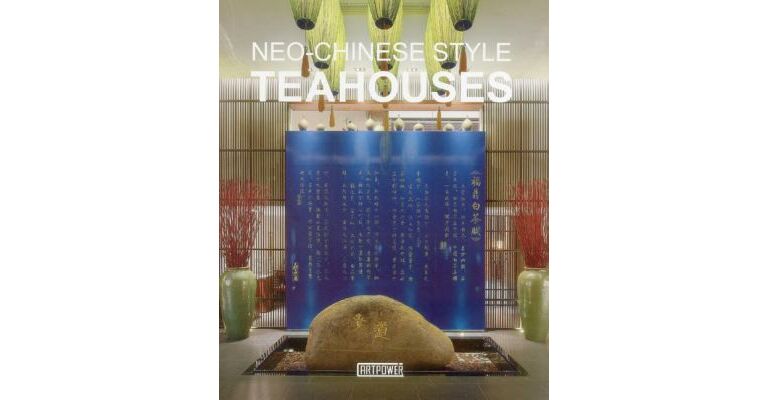 Neo-Chinese Style Teahouses