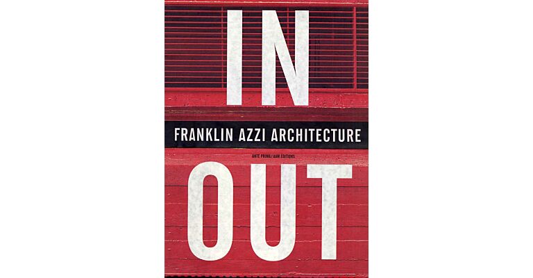 In Out - Franklin Azzi Architecture