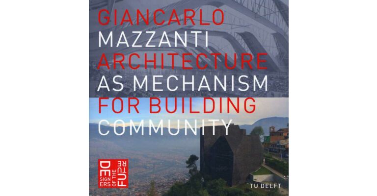 Architecture as a Mechanism for Building Community