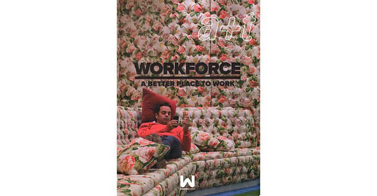 A+T 43 - Workforce A Better Place To Work