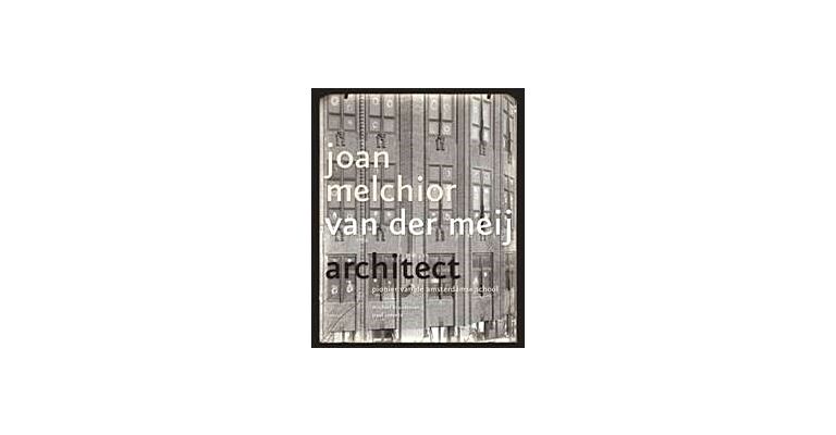 Joan Melchior van der Meij - Architect