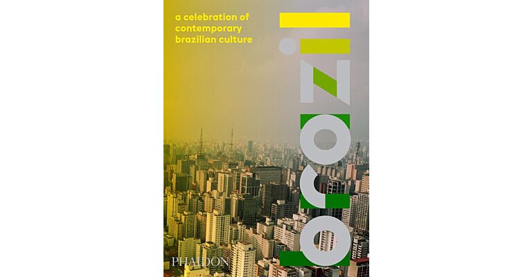 Brazil -  A Celebration of Contemporary Brazilian Culture