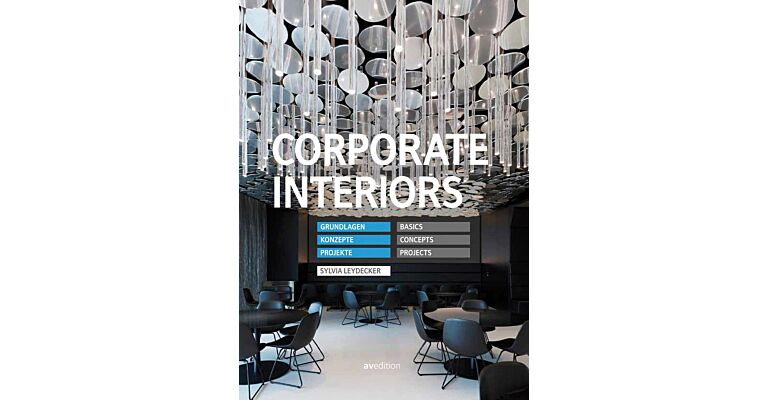 Corporate Interiors - Basics , Concepts, Projects