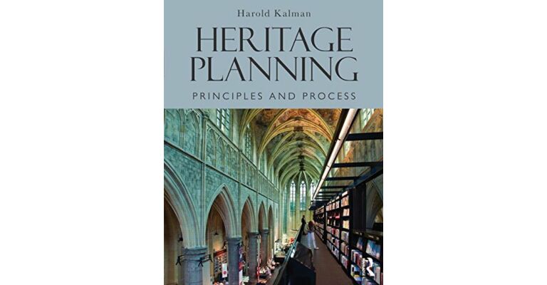 Heritage Planning, Principles and Process
