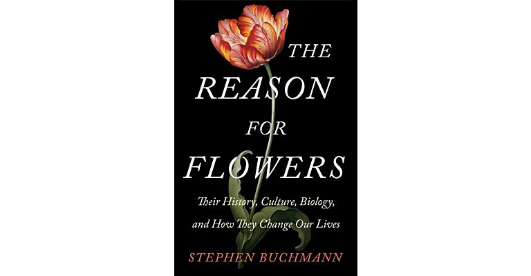 The Reason for Flowers