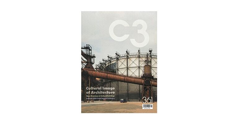 C3 361 - Cultural Image of Architecture - New Directions in Cultural Buildings