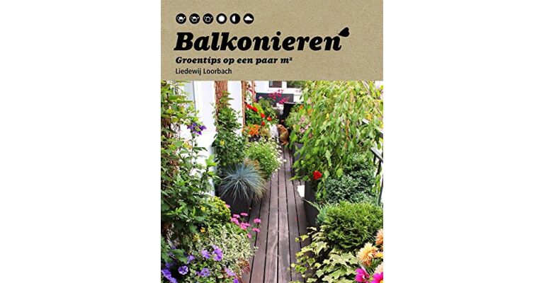 Balkonieren - Groentips op een paar vierkante meter