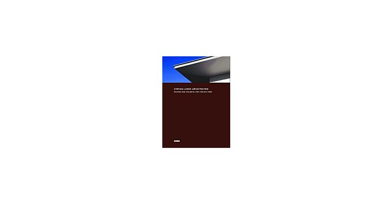 Stefan Ludes Architekten Buildings and Projects 1995-2003
