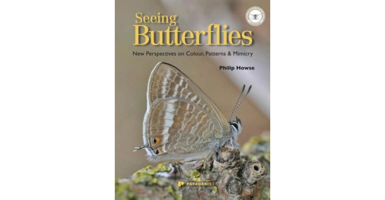 Seeing Butterflies - New Perspectives on Colour, Patterns & Mimicry