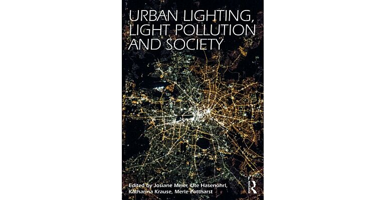 Urban Lighting, Light Pollution and Society