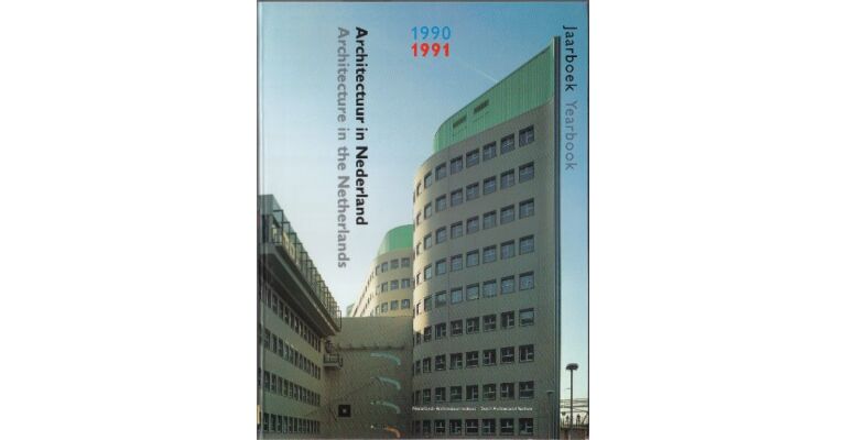 Architectuur in Nederland / Architecture in the Netherlands 1990-1991