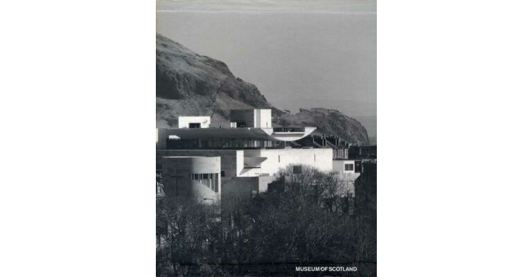 Museum of Scotland: Benson + Forsyth