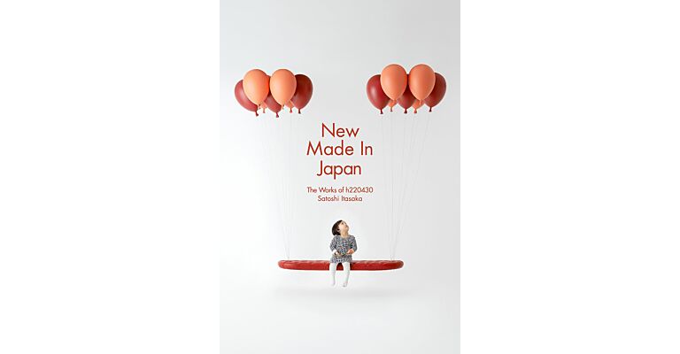 New Made in Japan - The Works of h220430 / Satoshi Itasaka