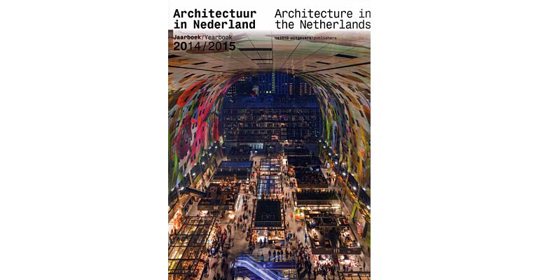 Architectuur in Nederland / Architecture in the Netherlands 2014-2015