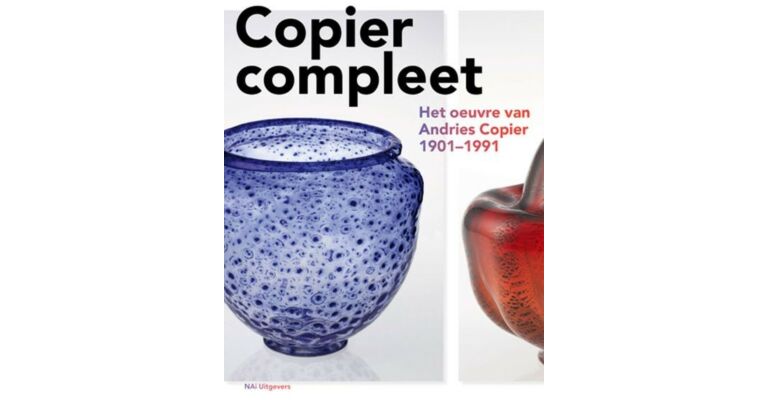 Copier compleet - Het oeuvre van Andries Copier 1901-1991 (PBK)