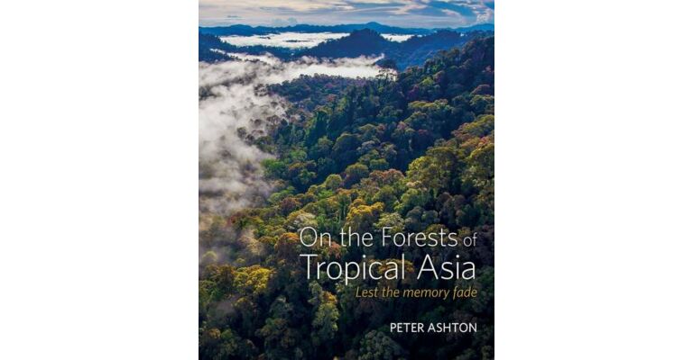 On the Forests of Tropical Asia
